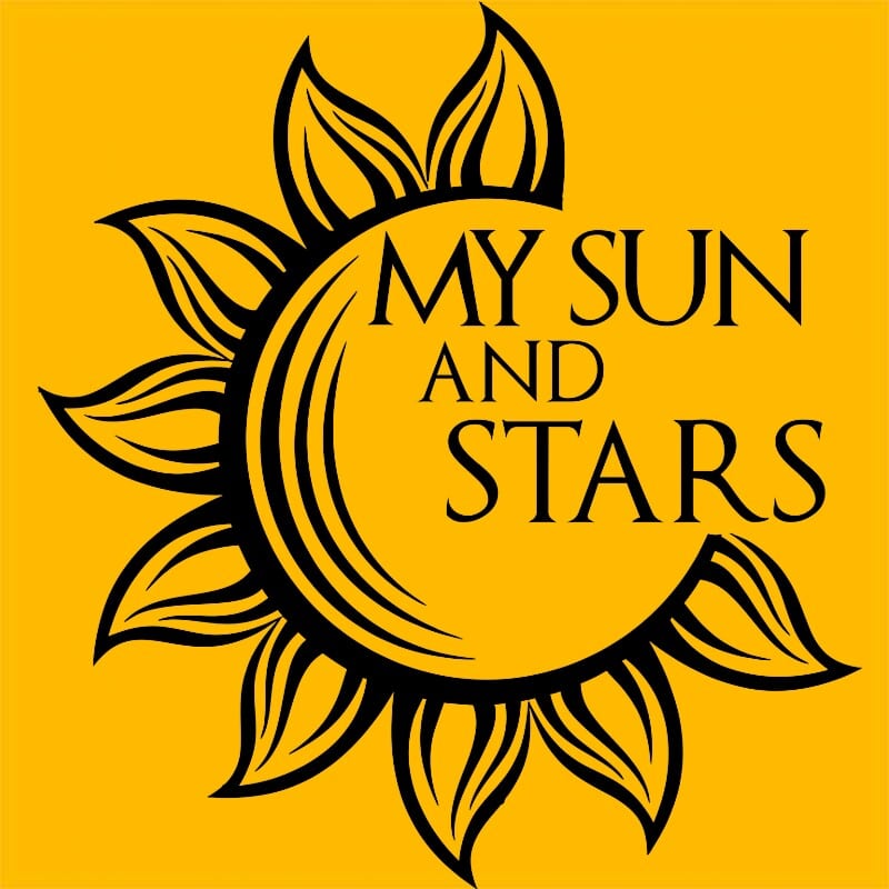 My sun and my stars