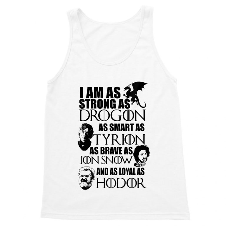 I am as strong as Drogon - Férfi Trikó