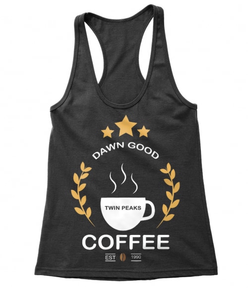 Dawn good coffee Póló - Ha Twin Peaks rajongó ezeket a pólókat tuti imádni fogod!