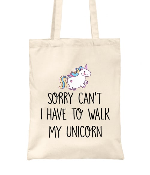 I have to walk my unicorn Unikornis Táska - Unikornis
