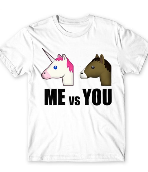 Me vs You unicorn Unikornis Póló - Unikornis