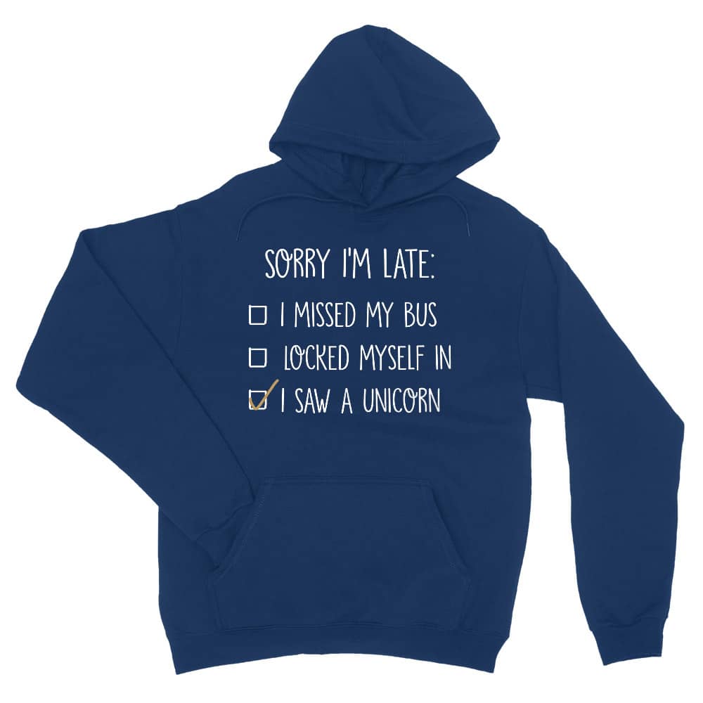 Sorry I'm late unicorn Unisex Pulóver
