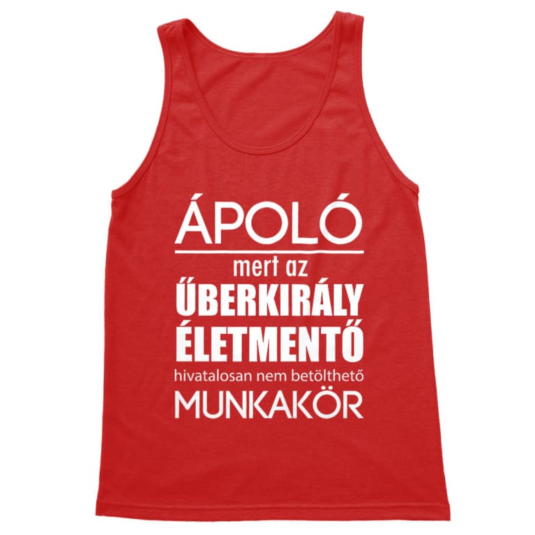 Űberkirály ápoló - Férfi Trikó