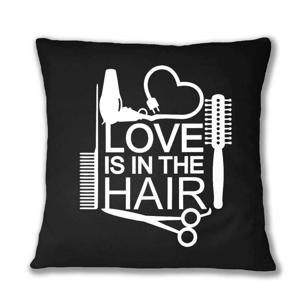 Love is in the hair Párnahuzat