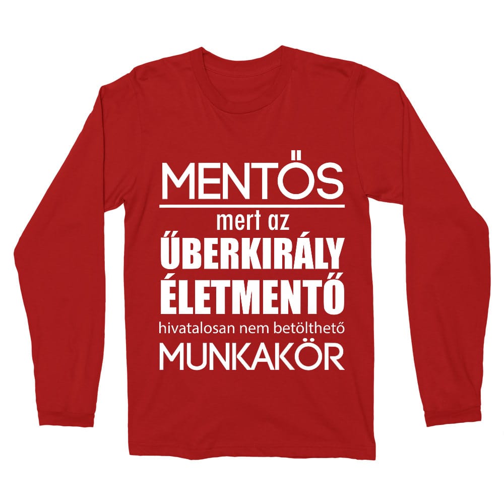 Űberkirály mentős Férfi Hosszúujjú Póló