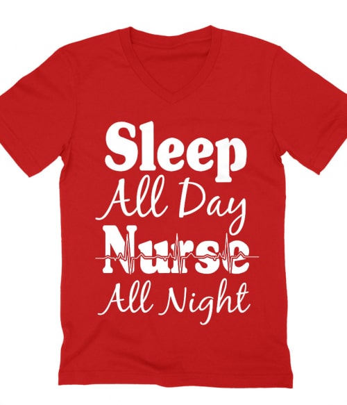 Nurse all night Póló - Ha Nurse rajongó ezeket a pólókat tuti imádni fogod!