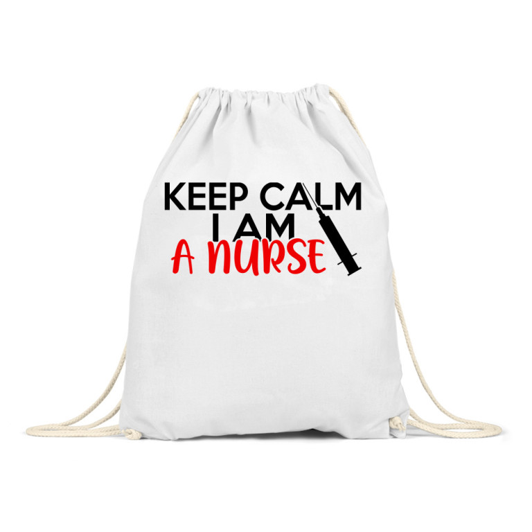 Keep calm, I'm a nurse