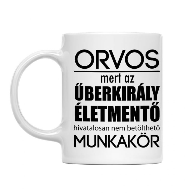 Űberkirály orvos - Bögre