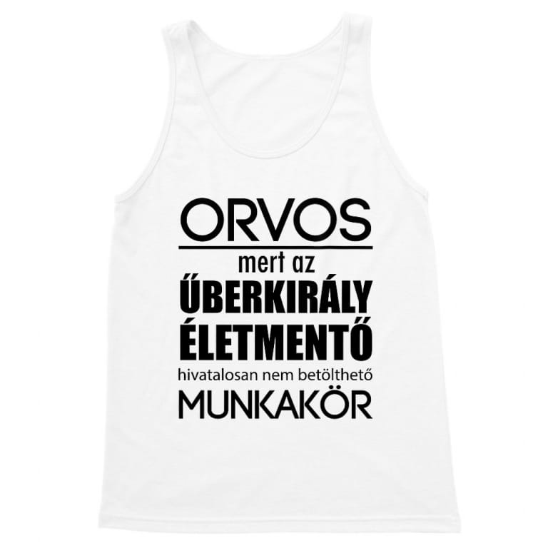 Űberkirály orvos - Férfi Trikó