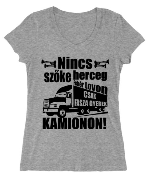 Szőkeherceg kamionon Póló - Ha Chauffeur rajongó ezeket a pólókat tuti imádni fogod!