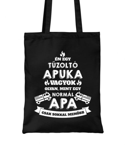 Tűzoltó apa Póló - Ha Firefighter rajongó ezeket a pólókat tuti imádni fogod!