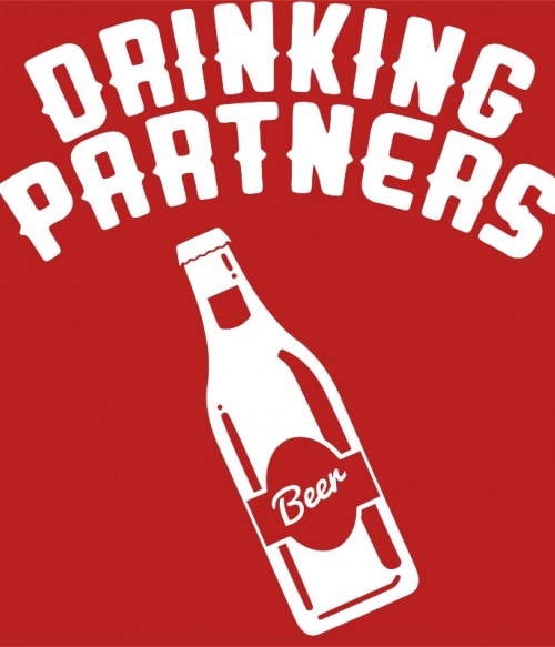 Drinking partners 2 Barátság Barátság Barátság Pólók, Pulóverek, Bögrék - Család