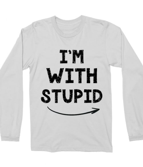 I'm with stupid Póló - Ha Friendship rajongó ezeket a pólókat tuti imádni fogod!