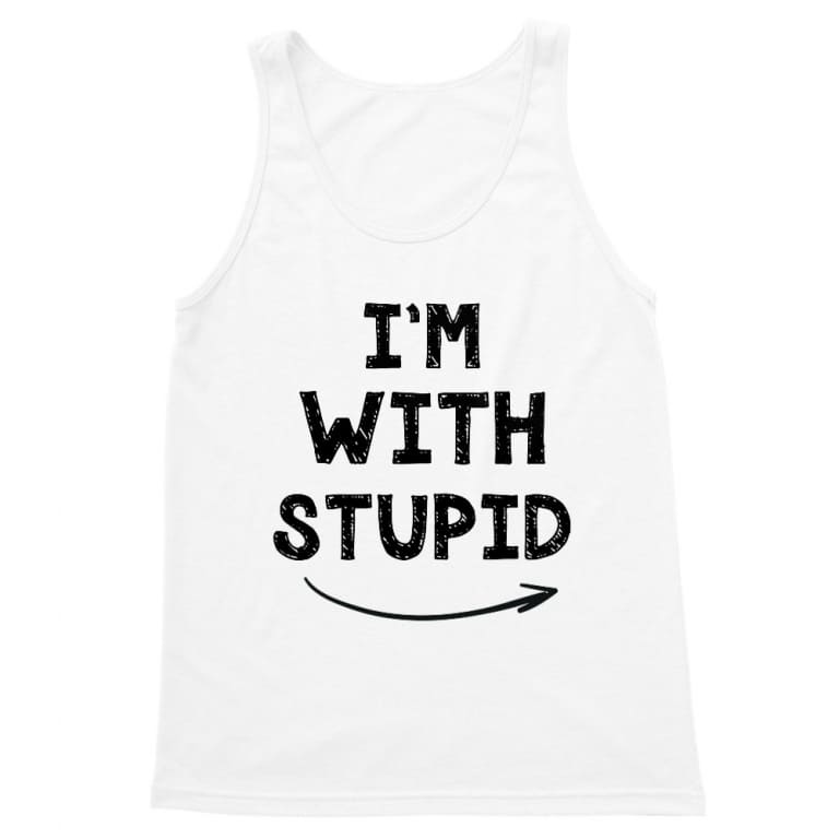 I'm with stupid