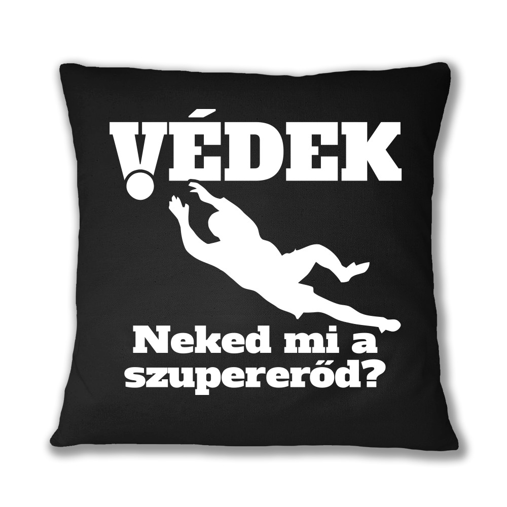 Védek Párnahuzat