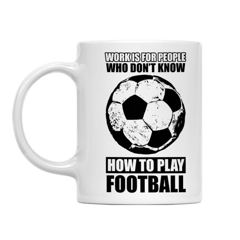 Work is for people football