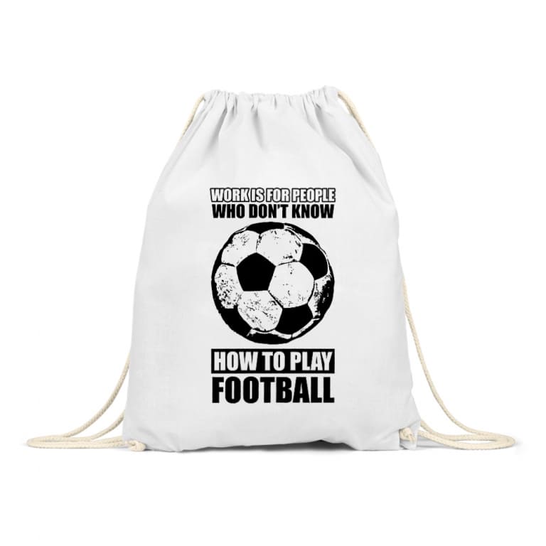 Work is for people football