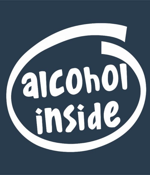 Alcohol inside Ital Pólók, Pulóverek, Bögrék - Ital