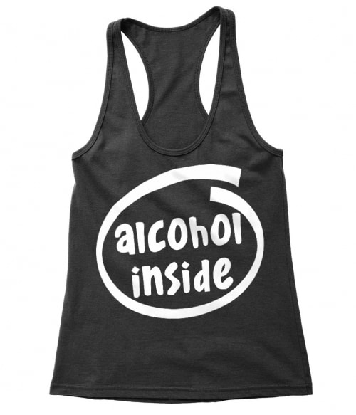 Alcohol inside Póló - Ha Drinks rajongó ezeket a pólókat tuti imádni fogod!