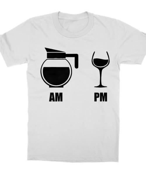 Am Pm Coffee Wine Póló - Ha Drinks rajongó ezeket a pólókat tuti imádni fogod!