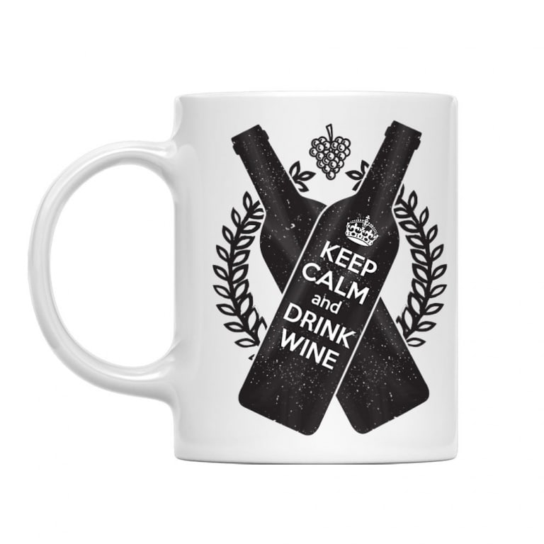 Keep calm and drink wine