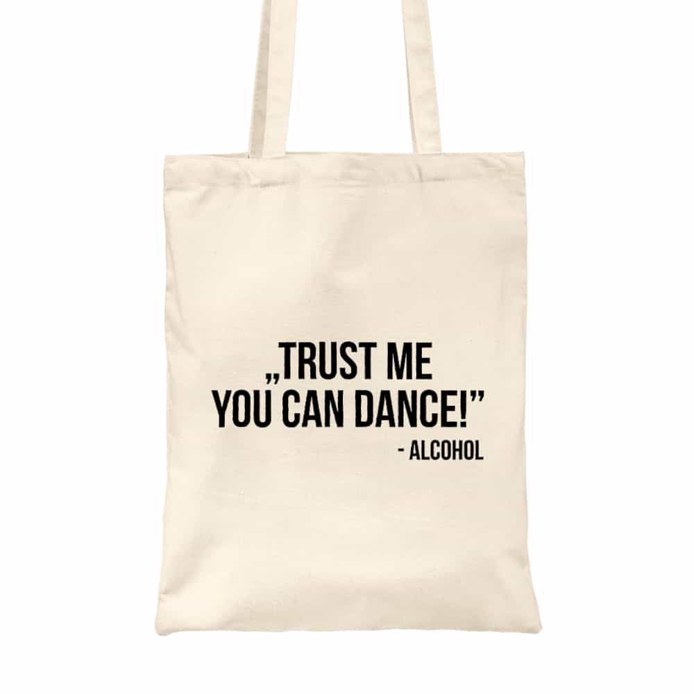 Trust me dance Vászontáska