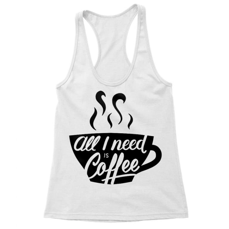 All I need is coffee