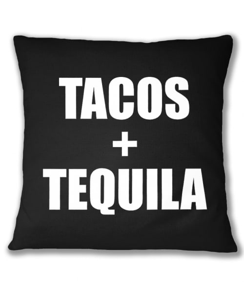 Tacos and tequila Póló - Ha Food rajongó ezeket a pólókat tuti imádni fogod!