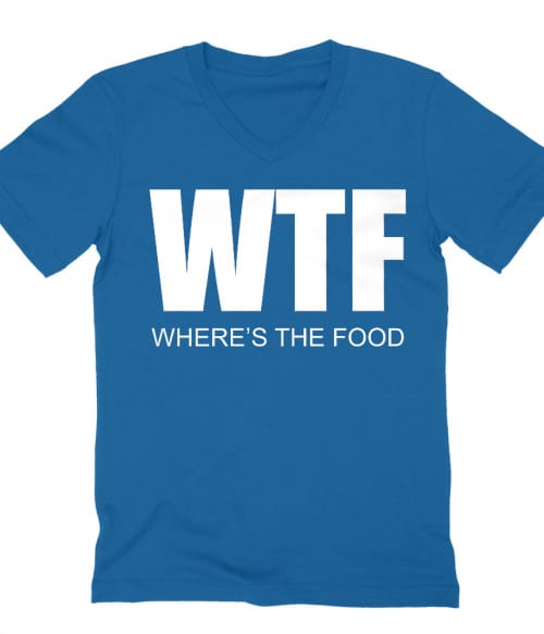 Where's the food Póló - Ha Food rajongó ezeket a pólókat tuti imádni fogod!