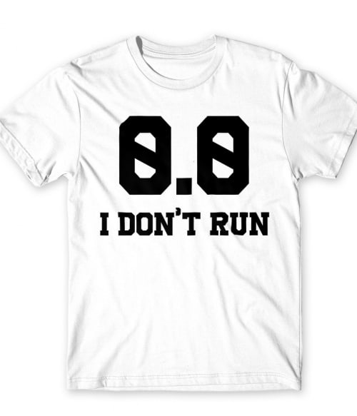 I don't run Póló - Ha Running rajongó ezeket a pólókat tuti imádni fogod!