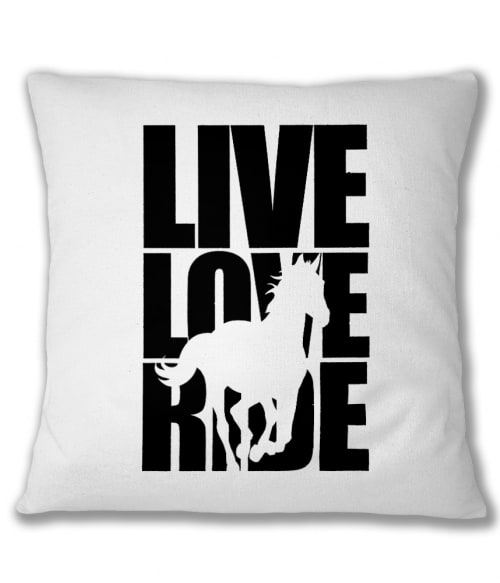 Live Love Ride Póló - Ha Horse rajongó ezeket a pólókat tuti imádni fogod!