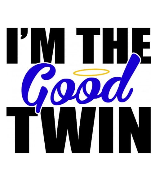 Good twin Testvér Pólók, Pulóverek, Bögrék - Testvér