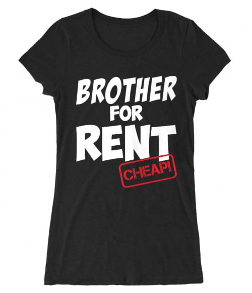 Brother for rent Póló - Ha Family rajongó ezeket a pólókat tuti imádni fogod!
