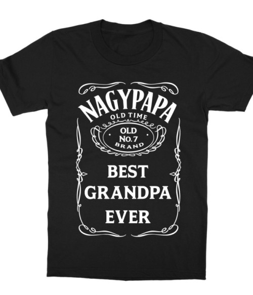 Nagypapa Jack Daniel's Póló - Ha Family rajongó ezeket a pólókat tuti imádni fogod!