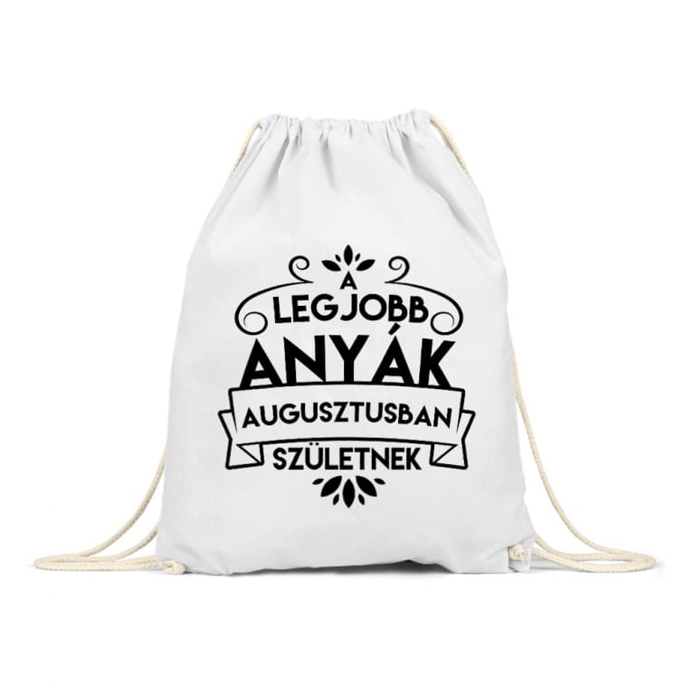 Legjobb anya Augusztus