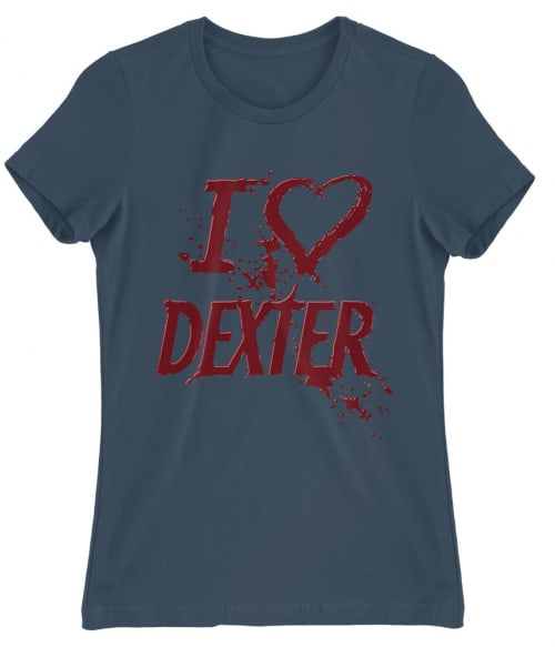 Szeretem Dextert Póló - Ha Dexter rajongó ezeket a pólókat tuti imádni fogod!