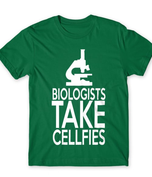 Biologist take cellfies Póló - Ha Science rajongó ezeket a pólókat tuti imádni fogod!