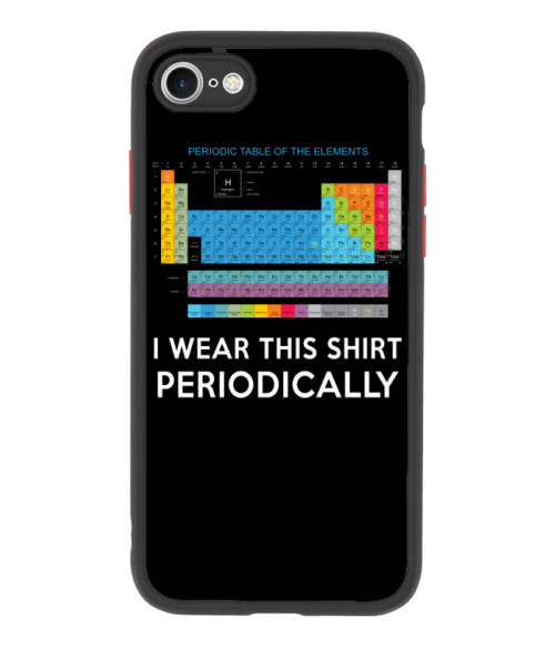 I wear this shirt periodically Hobbi-Érdeklődés Telefontok - Tudományos