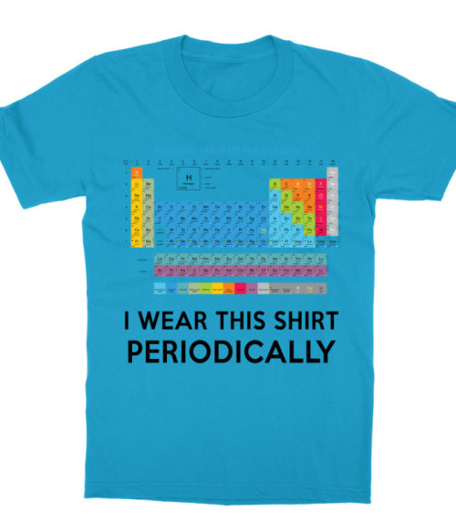 I wear this shirt periodically Hobbi-Érdeklődés Gyerek Póló - Tudományos