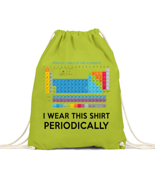 I wear this shirt periodically Póló - Ha Science rajongó ezeket a pólókat tuti imádni fogod!