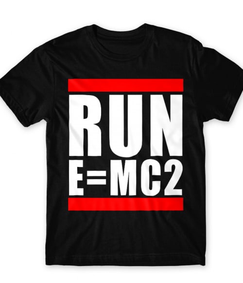 Run emc2 Póló - Ha Science rajongó ezeket a pólókat tuti imádni fogod!
