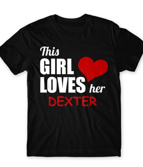 Ez a lány szereti Dextert Dexter Póló - Sorozatos