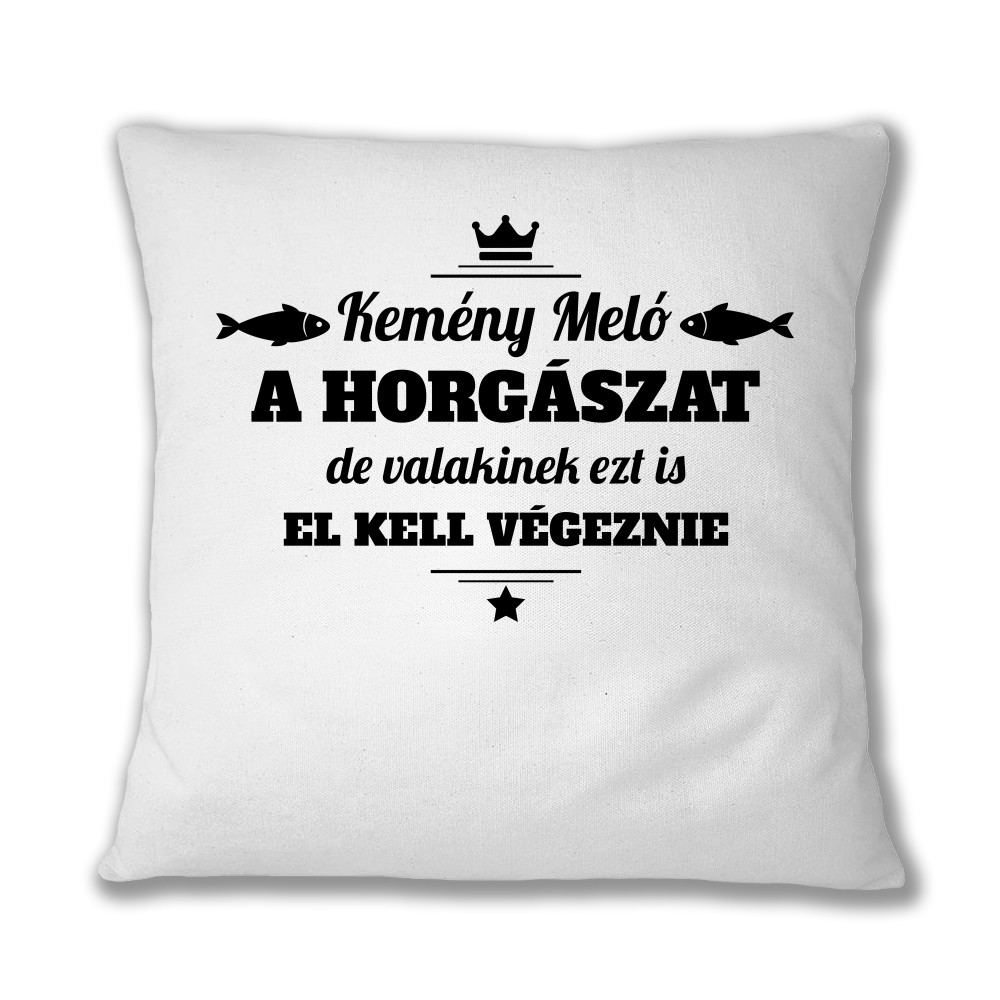 Kemény Meló Párnahuzat