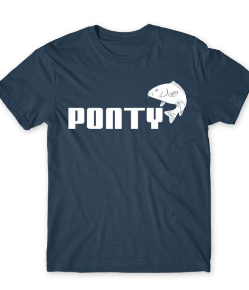 Ponty Póló - Ha Fishing rajongó ezeket a pólókat tuti imádni fogod!
