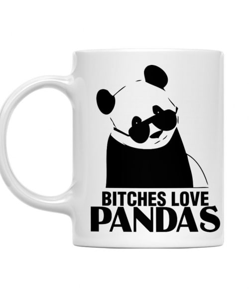 Bitches Love Pandas Pandás Bögre - Pandás