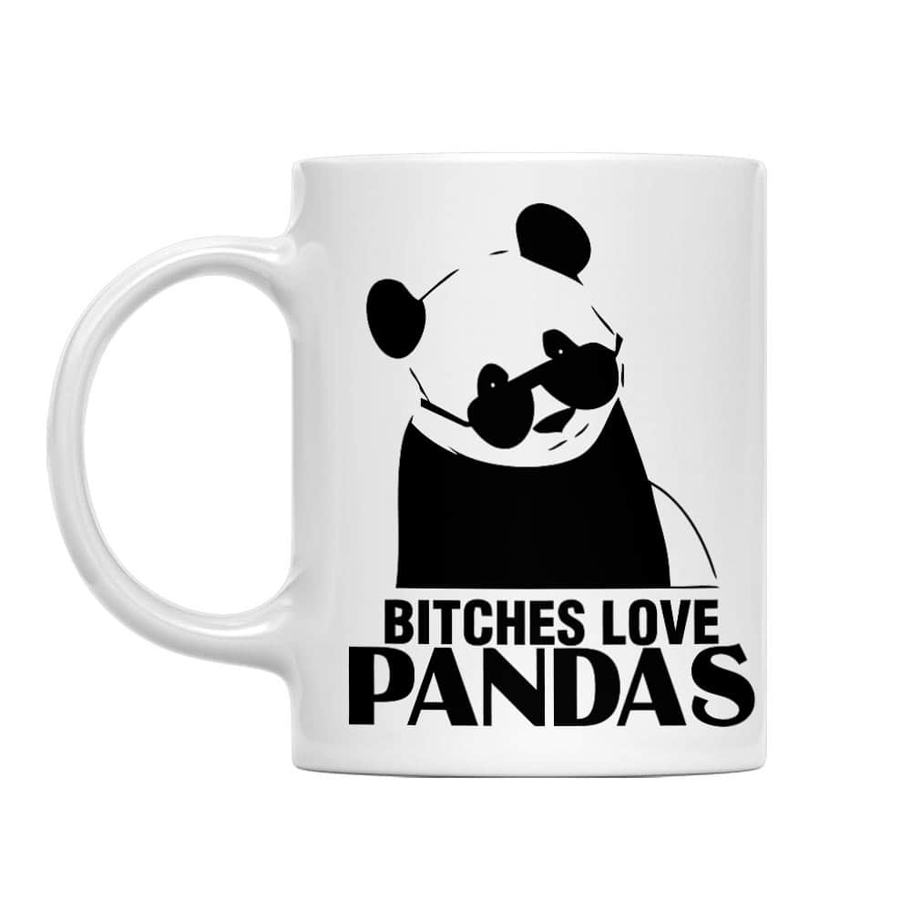 Bitches Love Pandas Bögre