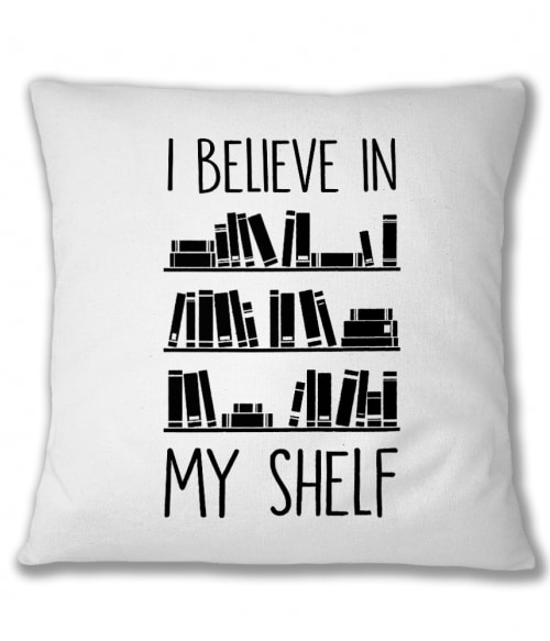 Believe in My Shelf Póló - Ha Reading rajongó ezeket a pólókat tuti imádni fogod!