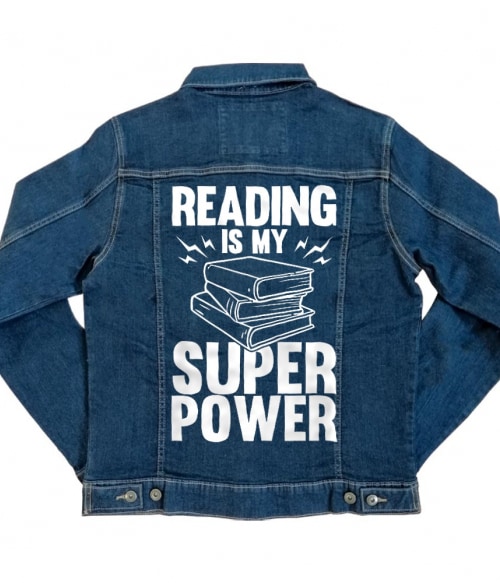 Reading is my super power Olvasás Kabát - Olvasás