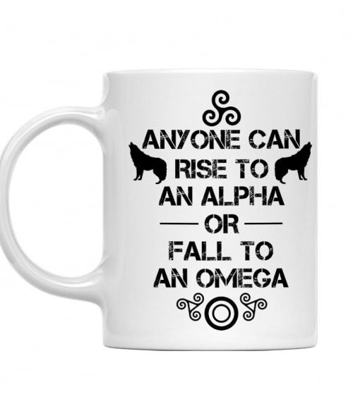 Anyone can rise to an Alpha Póló - Ha Teen Wolf rajongó ezeket a pólókat tuti imádni fogod!