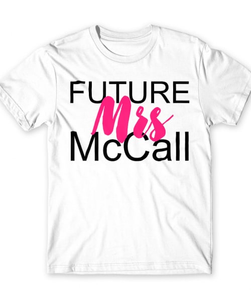 Future Mrs McCall Teen Wolf Póló - Teen Wolf